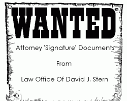 WANTED: Attorney ‘Signatures’ From Law Office of David. J. Stern