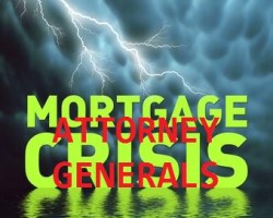 The States Attorneys Take On Foreclosures Mess
