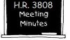 MEETINGS ON H.R. 3808 PLANNED THIS WEEK…
