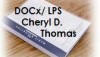 Deposition Transcript of DOCx, LPS CHERYL DENISE THOMAS