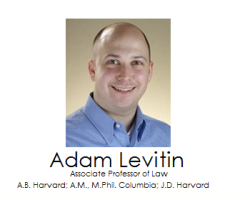 Written Testimony of Adam J. Levitin Before the House Financial Services Committee Subcommittee on Financial Institutions and Consumer Credit