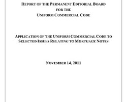 APPLICATION OF THE UNIFORM COMMERCIAL CODE TO SELECTED ISSUES RELATING TO MORTGAGE NOTES