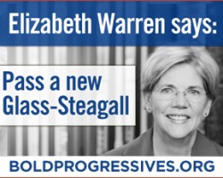 PETITION: Elizabeth Warren Says Pass A New Glass-Steagall