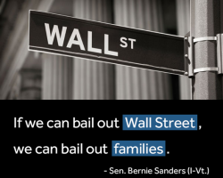 Bernie Sanders: “The business model of Wall Street is fraud.”