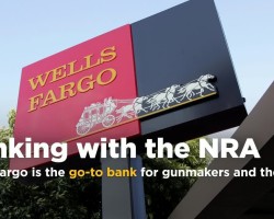 Wells Fargo Is the Go-To Bank for Gunmakers and the NRA